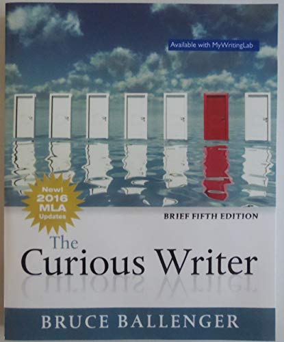 Curious Writer, The, MLA Update, Brief Edition (5th Edition)