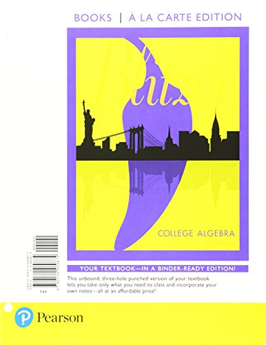 College Algebra, Books A La Carte Edition Plus MyLab Math with eText -- 24-Month Access Card Package