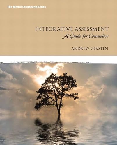 Integrative Assessment: A Guide for Counselors (Merrill Counseling)