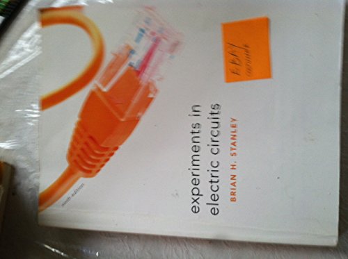 Experiments in Electric Circuits