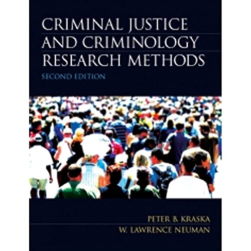 Criminal Justice and Criminology Research Methods (2nd Edition)