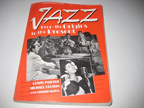 Jazz: From its Origins to the Present