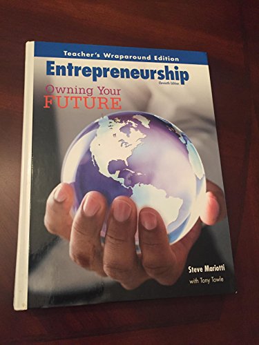 ENTREPRENEURSHIP: Owning Your Future, Teacher's Wraparound Edition