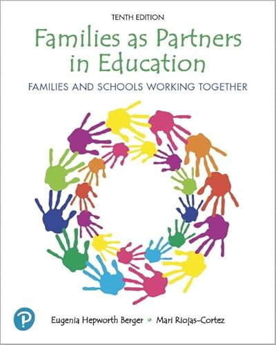 Families as Partners in Education: Families and Schools Working Together