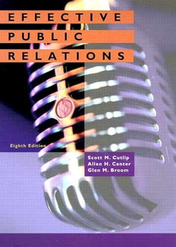 Effective Public Relations (8th Edition)