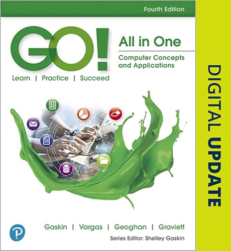 GO! All in One: Computer Concepts and Applications