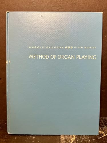 Method of Organ Playing