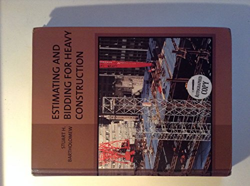 Estimating and Bidding for Heavy Construction