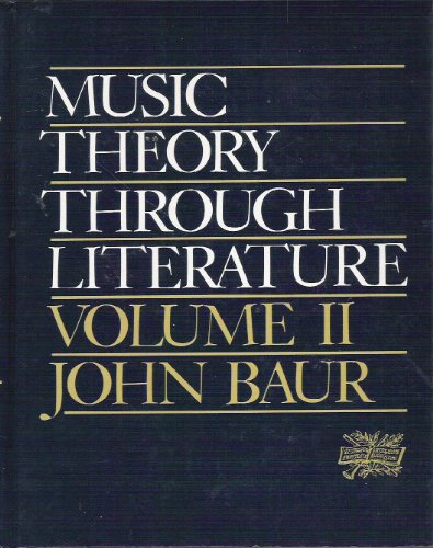 Music Theory Through Literature Volume II