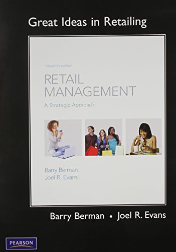 Great Ideas in Retailing: Retail Management, A Strategic Approach