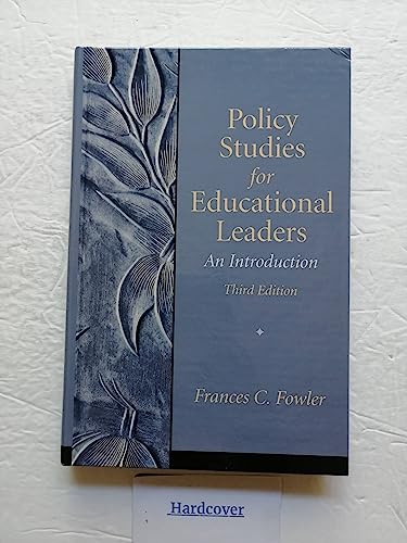Policy Studies for Educational Leaders: An Introduction (3rd Edition)