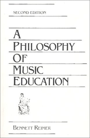 Philosophy of Music Education (2nd Edition)