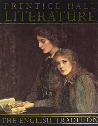 Prentice Hall Literature: The English Tradition