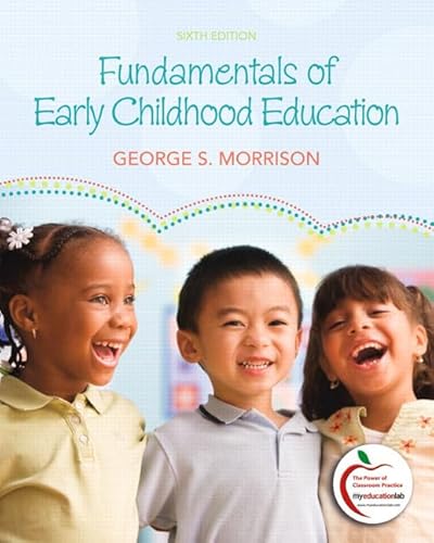 Fundamentals of Early Childhood Education (6th Edition)