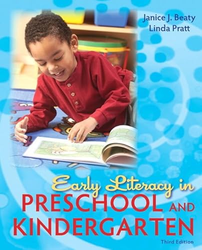 Early Literacy in Preschool and Kindergarten (3rd Edition)