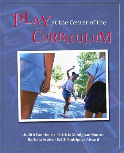 Play at the Center of the Curriculum