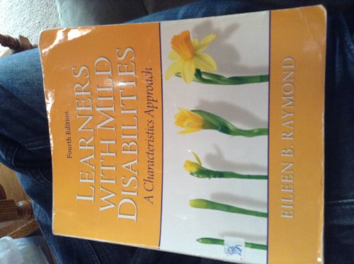 Learners with Mild Disabilities: A Characteristics Approach (4th Edition)