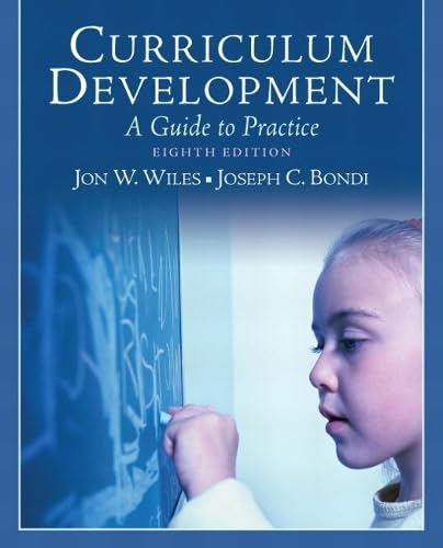 Curriculum Development: A Guide to Practice (8th Edition)