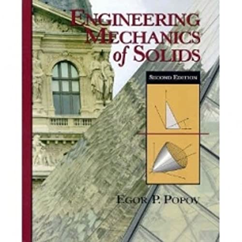 Engineering Mechanics of Solids (2nd Edition)