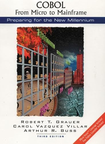 COBOL: From Micro to Mainframe (3rd Edition)