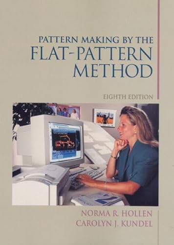 Pattern Making by the Flat Pattern Method (8th Edition)