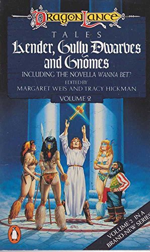 Kender, Gully Dwarves And Gnomes (DragonLance Tales Volume 2)