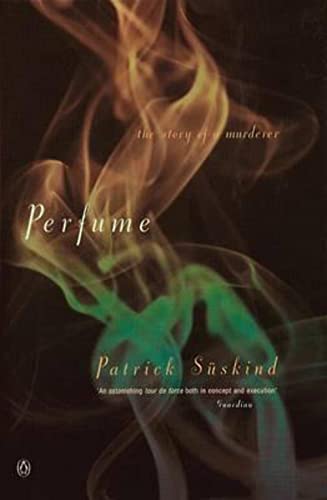 Perfume : The Story of a Murderer