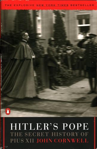 Hitler's Pope: The Secret History of Pius XII