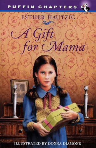 A Gift for Mama (Puffin Chapters)