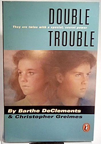 Double Trouble