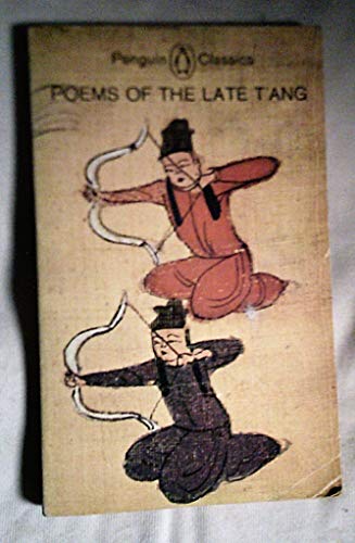 Poems of the Late T'ang (UNESCO COLLECTION OF REPRESENTATIVE WORKS :, CHINESE SERIES)