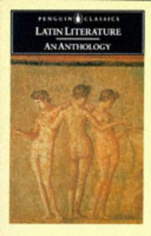 Latin Literature: An Anthology