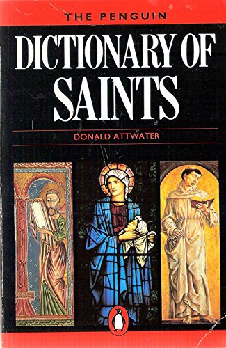 Dictionary of Saints, The Penguin: Second Edition (Dictionary, Penguin)