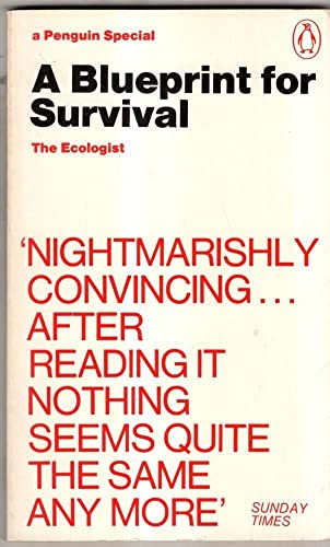 A Blueprint for survival, (A Penguin special)