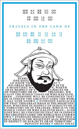 Great Ideas Travels in the Land of Kublilai Khan