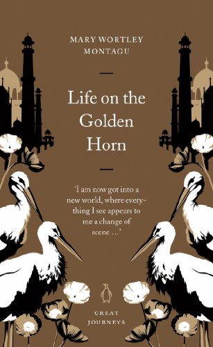 Life on the Golden Horn (Penguin Great Journeys)