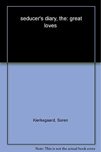 The Seducer's Diary (Penguin Great Loves)
