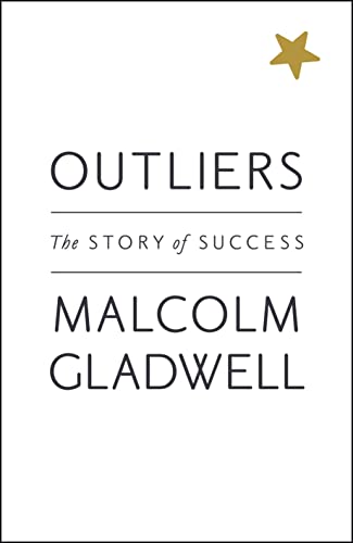 Outliers, The Story of Success