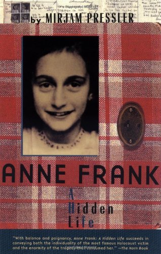 Anne Frank: A Hidden Life