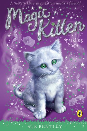 Magic Kitten #7 Sparkling Steps