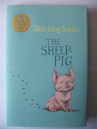 The Sheep Pig  20th Anniversary Puffin Edition