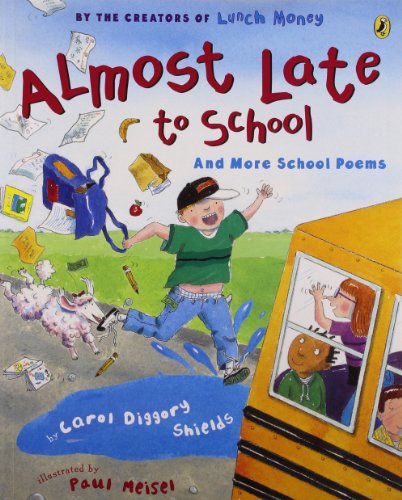 Almost Late to School: And More School Poems (Picture Puffin Books (Paperback))