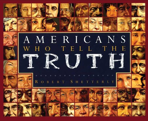 Americans Who Tell the Truth