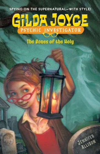 Gilda Joyce: The Bones of the Holy