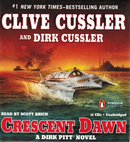Crescent Dawn (Dirk Pitt Adventure)