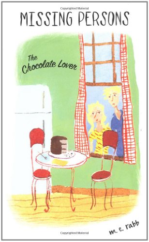 Missing Persons #2: Chocolate Lover