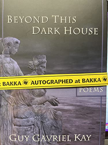 Beyond This Dark House