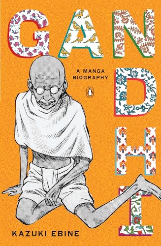 Gandhi: A Manga Biography