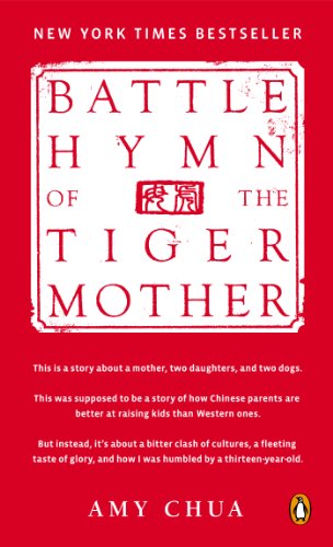 Battle Hymn of the Tiger Mother (Chua)