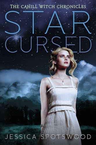 Star Cursed (The Cahill Witch Chronicles)